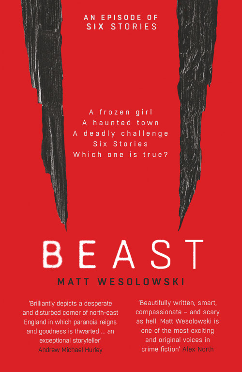 Beast - 9781913193133 by Matt Wesolowski, 9781913193133