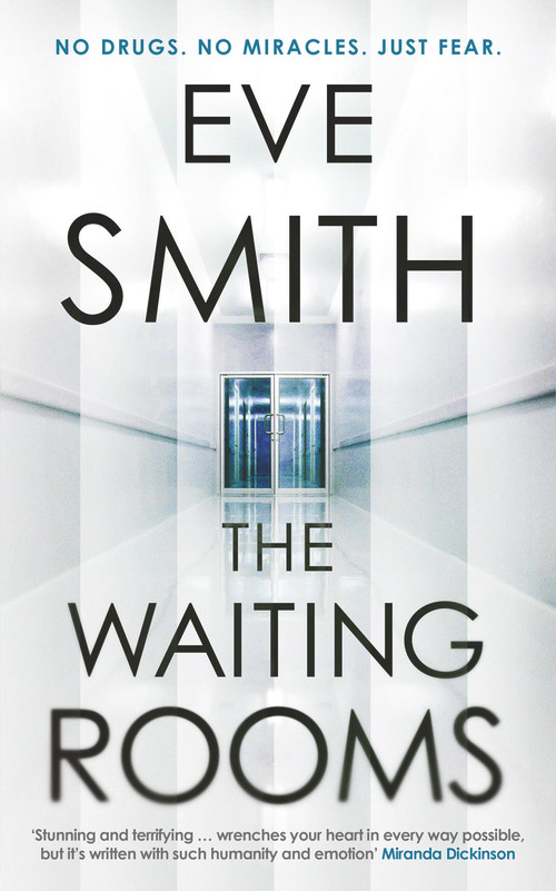 The Waiting Rooms by Eve Smith, 9781913193263