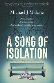 A Song of Isolation by Michael J. Malone, 9781913193362