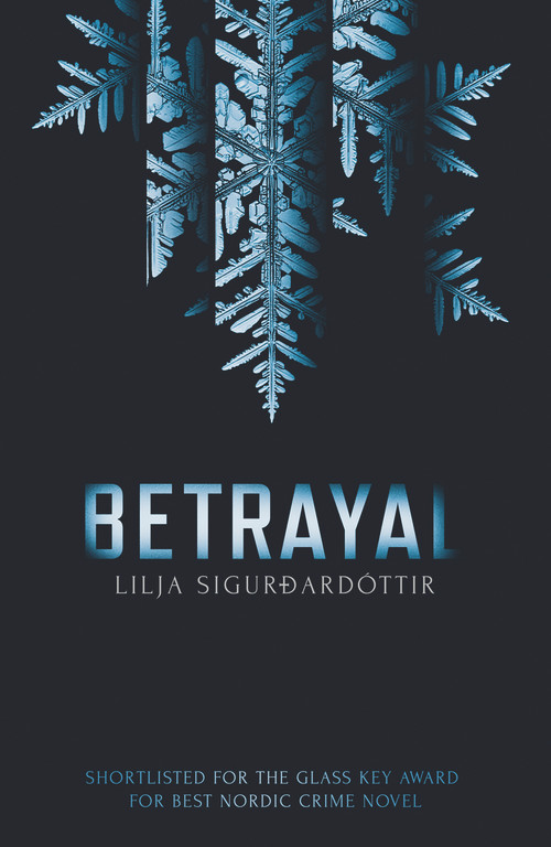 Betrayal - 9781913193409 by Quentin Bates, Lilja Sigurdardottir, 9781913193409