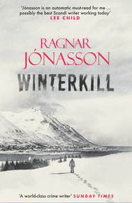Winterkill - 9781913193447 by Ragnar Jonasson, David Warriner, 9781913193447