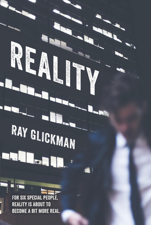 Reality by Ray Glickman, 9781922089373