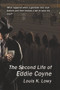 The Second Life of Eddie Coyne by Louis K Lowy, 9781925759808