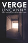 Verge 2019 (Uncanny) by Stephen Downes, Calvin Fung, Amaryllis Gacioppo, 9781925835373