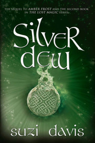 Silver Dew by Suzi Davis, 9781926760674