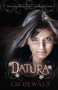 Datura by LM DeWalt, 9781926760728