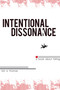 Intentional Dissonance by Iain  S. Thomas, 9781926760865