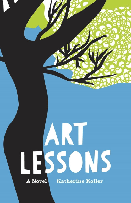 Art Lessons by Katherine Koller, 9781927855492
