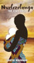 Nwelezelanga: The Star Child by Unathi Magubeni, 9781928337249
