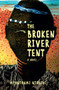 The Broken River Tent by Mphuthumi Ntabeni, 9781928337454