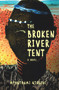 The Broken River Tent by Mphuthumi Ntabeni, 9781928337454