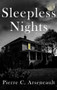 Sleepless Nights by Pierre C Arseneault, 9781932926361
