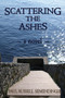 Scattering the Ashes by Paul Semendinger, 9781932926781