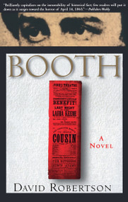 Booth (A Novel) by David M. Robertson, 9780385487078