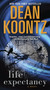 Life Expectancy (A Novel) by Dean Koontz, 9780345533388