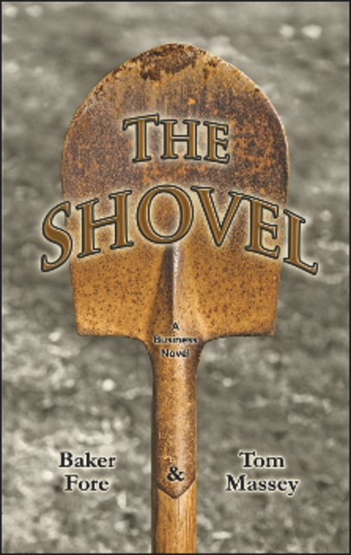 The Shovel by Tom Massey, Baker Fore, 9781934759349