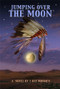 Jumping Over the Moon by E Dee Monnen, 9781934759592