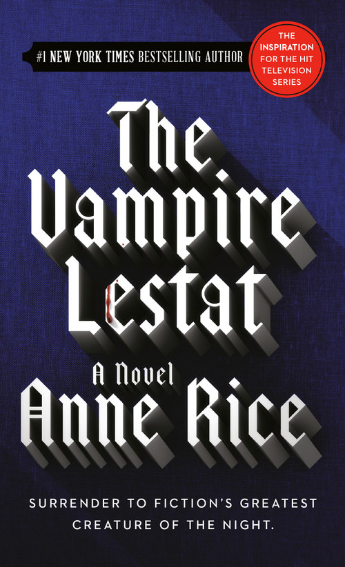 The Vampire Lestat by Anne Rice, 9780345313867