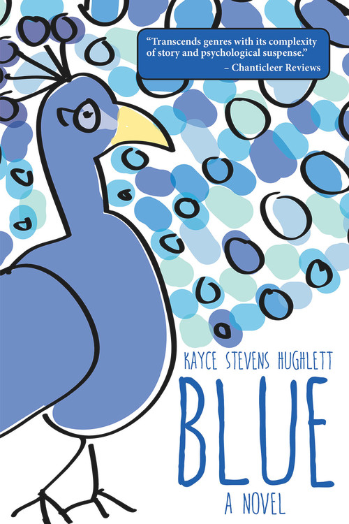Blue - 9781939371720 by Kayce Stevens Hughlett, 9781939371720