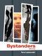 Bystanders by Tara Laskowski, 9781939650382