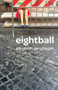 eightball by Elizabeth Geoghegan, 9781939650955
