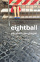 eightball by Elizabeth Geoghegan, 9781939650955
