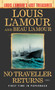 No Traveller Returns (Louis L'Amour's Lost Treasures) (A Novel) by Louis L'Amour, Beau L'Amour, 9780425284940