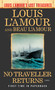 No Traveller Returns (Louis L'Amour's Lost Treasures) (A Novel) by Louis L'Amour, Beau L'Amour, 9780425284940