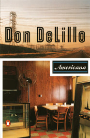 Americana by Don DeLillo, 9780140119480