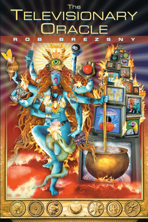 The Televisionary Oracle by Rob Brezsny, 9781583940006