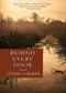 Behind Every Door (A Novel) by Cynthia A.  Graham, 9781943075188