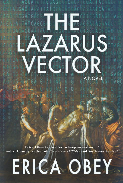 The Lazarus Vector (A Novel) by Erica Obey, 9781943075225
