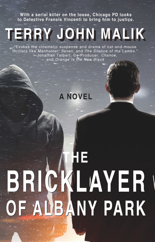 The Bricklayer of Albany Park by Terry John Malik, 9781943075348