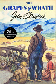 The Grapes of Wrath (75th Anniversary Edition) by John Steinbeck, 9780670016907