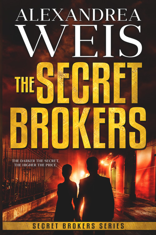 The Secret Brokers by Alexandrea Weis, 9781944109202