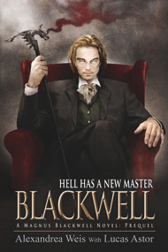 Blackwell: The Prequel - 9781944109240 by Alexandrea Weis, Lucas Astor, 9781944109240