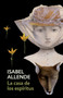 La casa de los espiritus (The House of the Spirits - Spanish-language Edition) by Isabel Allende, 9780525433477