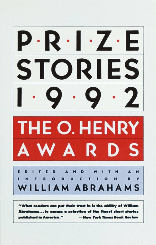 Prize Stories 1992 (The O. Henry Awards) by William Abrahams, 9780385421928
