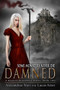 Damned - 9781944109448 by Alexandrea Weis, 9781944109448