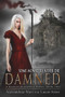 Damned - 9781944109448 by Alexandrea Weis, 9781944109448