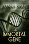 The Immortal Gene by Jonas Saul, 9781944109585
