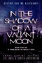In the Shadow of a Valiant Moon by Stu Jones, Gareth Worthington, 9781944109967