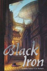 Black Iron by Franklin Veaux, Eve Rickert, 9781944934651