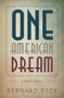 One American Dream (A Family History) by Bernard Beck, 9781944995096