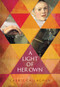 A Light of Her Own by Carrie Callaghan, 9781944995898