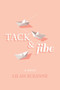 Tack & Jibe by Lilah Suzanne, 9781945053931