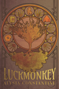 Luckmonkey by Alysia Constantine, 9781945053993