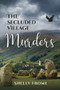 The Secluded Village Murders by Shelly Frome, 9781945448201