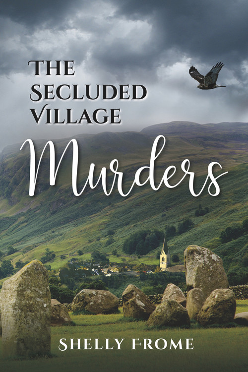 The Secluded Village Murders by Shelly Frome, 9781945448201
