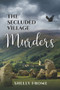 The Secluded Village Murders by Shelly Frome, 9781945448201